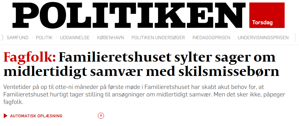 Advokatfuldmægtig Nanna Bolund udtaler sig til Politiken om Familieretshusets sagsbehandling af ansøgninger om midlertidigt samvær